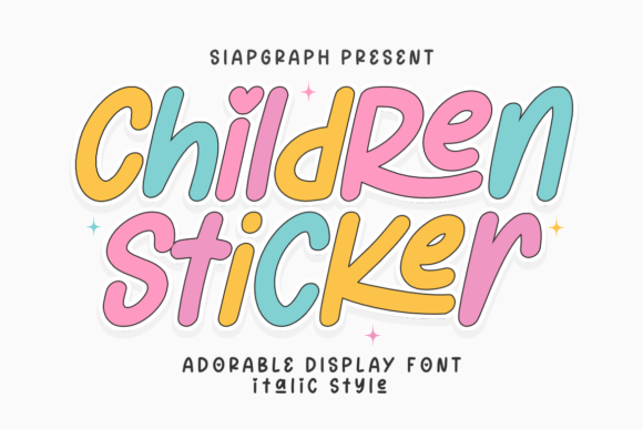 Children Sticker Italic: Design Evaluation and Use Cases